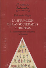 SITUACION DE LAS SOCIEDADES EUROPEAS.