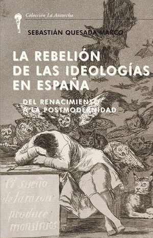 REBELION DE LAS IDEOLOGIAS EN ESPAÑA