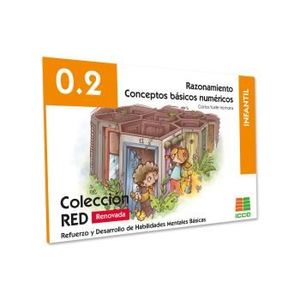 RAZONAMIENTO CONCEPTOS BASICOS NUMERICOS 0.2 RED INFANTIL