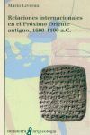 RELACIONES INTERNACIONALES PROXIMO ORIENTE ANTIGUO 1600-1100 A.C.