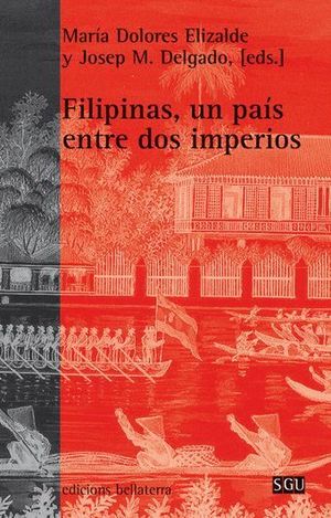 FILIPINAS, UN PAÍS ENTRE DOS IMPERIOS