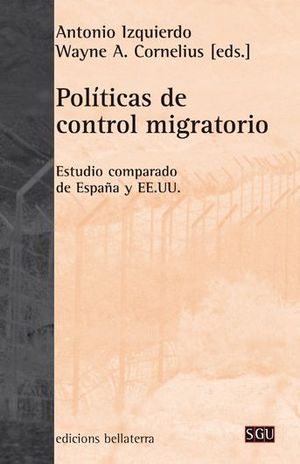 POLÍTICAS DE CONTROL MIGRATORIO