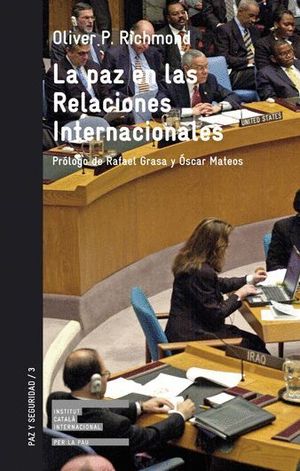 LA PAZ EN LAS RELACIONES INTERNACIONALES