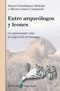 ENTRE ARQUEOLOGOS Y LEONES