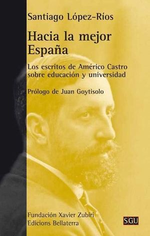 HACIA LA MEJOR ESPAÑA