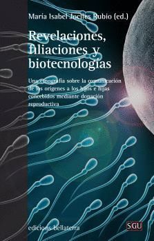 REVELACIONES FILIACIONES Y TECNOLOGIAS