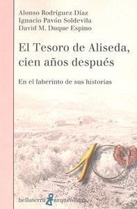 EL TESORO DE ALISEDA, CIEN AÑOS DESPUÉS