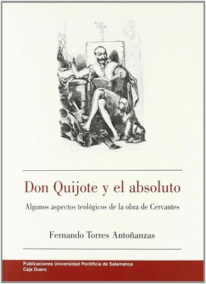 DON QUIJOTE Y EL ABSOLUTO