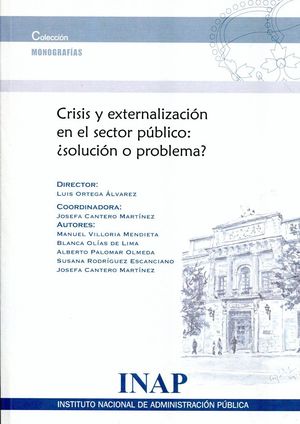 CRISIS Y EXTERNALIZACION EN EL SECTOR PUBLICO
