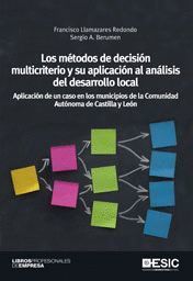 LOS MÉTODOS DE DECISIÓN MULTICRITERIO Y SU APLICACIÓN AL ANÁLISIS DEL DESARROLLO