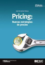 PRICING: NUEVAS ESTRATEGIAS DE PRECIOS