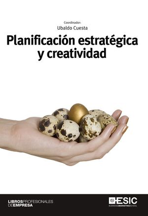 PLANIFICACIÓN ESTRATÉGICA Y CREATIVIDAD