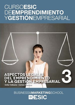 ASPECTOS LEGALES DEL EMPRENDIMIENTO Y LA GESTION EMPRESARIAL