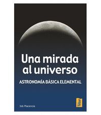 UNA MIRADA AL UNIVERSO