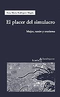 EL PLACER DEL SIMULACRO