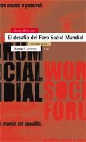 EL DESAFIO DEL FORO SOCIAL MUNDIAL