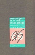 ANTROPOLOGIA DE UN VIEJO PAISAJE