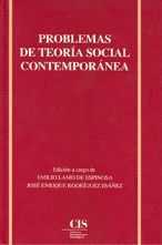 PROBLEMAS DE LA TEORIA SOCIAL CONTEMPORANEA