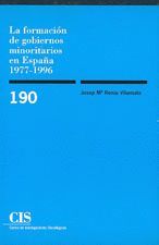 CIS 190 LA FORMACION DE GOBIERNOS MINORITARIOS EN ESPAÑA 1977-199