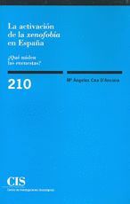 LA ACTIVACION DE LA XENOFOBIA EN ESPAÑA