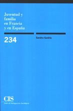 JUVENTUD Y FAMILIA EN FRANCIA Y EN ESPAÑA (CIS-234)