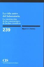CIS 239 VIDA ANTES DEL LABORATORIO CONSTRUCCION