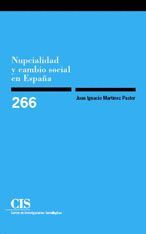 NUPCIALIDAD Y CAMBIO SOCIAL EN ESPAÑA