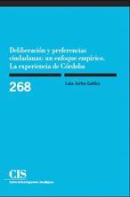 CIS 268 DELIBERACION Y PREFERENCIAS CIUDADANAS UN ENFOQUE EMPIRIC