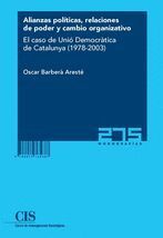 ALIANZAS POLITICAS RELACIONES DE PODER Y CAMBIO ORGANIZATIVO