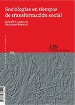 SOCIOLOGÍAS EN TIEMPOS DE TRANSFORMACIÓN SOCIAL