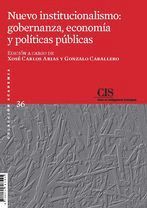 NUEVO INSTITUCIONALISMO: GOBERNANZA, ECONOMÍA Y POLÍTICAS PÚBLICAS