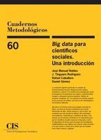 BIG DATA PARA CIENTÍFICOS SOCIALES. UNA INTRODUCCIÓN