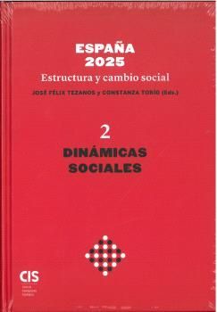 ESPAÑA 2025. ESTRUCTURA Y CAMBIO SOCIAL