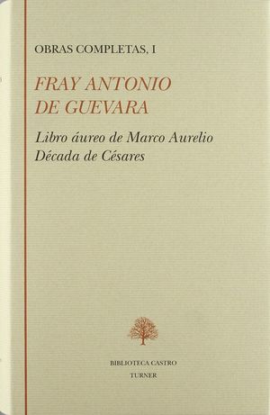 LIBRO ÁUREO DE MARCO AURELIO : DÉCADA DE CÉSARES