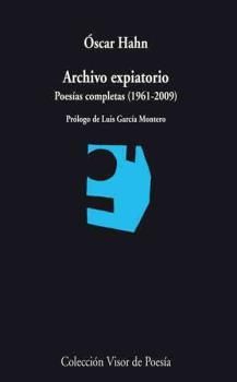 ARCHIVO EXPIATORIO POESIAS COMPLETAS 1961 2009