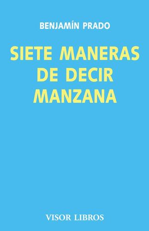 SIETE MANERAS DE DECIR MANZANA