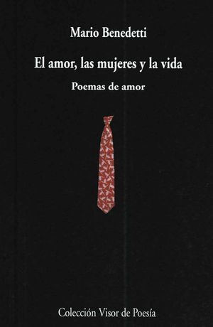 EL AMOR, LAS MUJERES Y LA VIDA