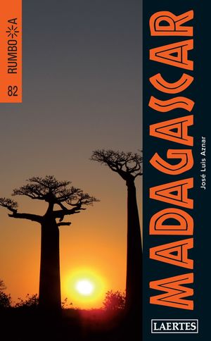 MADAGASCAR (RUMBO A)