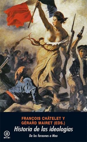 HISTORIA DE LAS IDEOLOGIAS