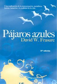 PÁJAROS AZULES