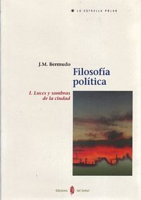 FILOSOFÍA POLÍTICA. TOMO I