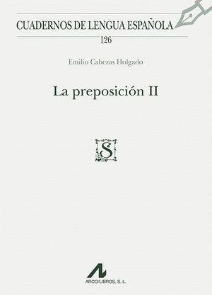 LA PREPOSICION II