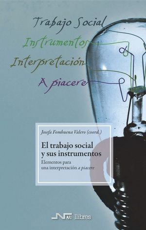 EL TRABAJO SOCIAL Y SUS INSTRUMENTOS