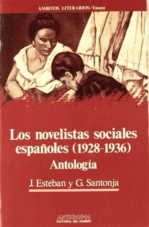 LOS NOVELISTAS SOCIALES ESPAÑOLES
