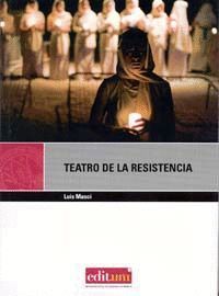 TEATRO DE LA RESISTENCIA