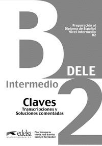 DELE B2 CLAVES (2013) PREPARACION AL DIPLOMA DE ESPAÑOL