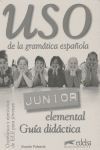 USO DE LA GRAMATICA ESPAÑOLA JUNIOR. LIBRO DEL PROFESOR