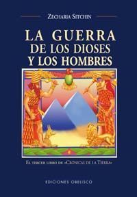 LA GUERRA DE LOS DIOSES Y LOS HOMBRES