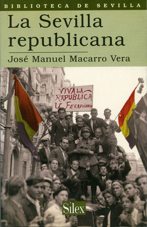 LA SEVILLA REPUBLICANA