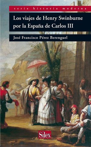 LOS VIAJES DE HENRY SWINBURNE